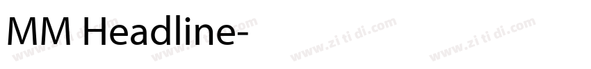 MM Headline字体转换